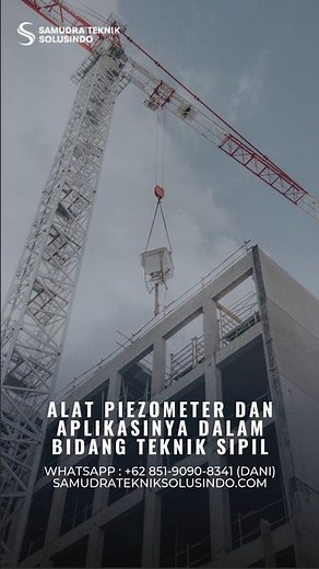 Alat Piezometer dan Aplikasinya dalam Bidang Teknik Sipil