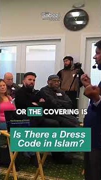 Why Islam Has a Dress Code for Men & Women | Dr. Sabeel Ahmed