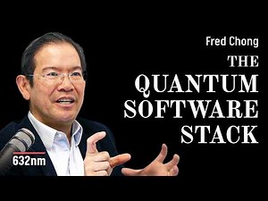 Bridging Quantum Algorithms and Machines | Fred Chong on Quantum Architecture