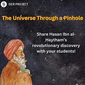 1K views | Hasan Ibn Al-Haytham revolutionized our understanding on how light moves through the universe. Help your students understand his contributions to our understanding of the universe in this Big History Project article. https://oer-prj.com/49UFRlM | OER Project | Facebook