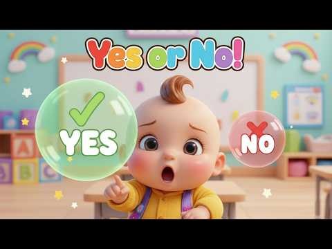 Yes or No Baby Quiz Song | Fun Learning Nursery Rhyme for Kids | Interactive Baby Song ✅❌