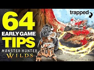 64 EARLY Game Tips You Must Know (Monster Hunter Wilds)