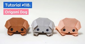 Tutorial #118: Origami Dog