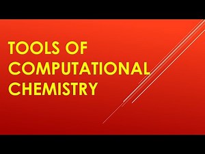 Tools of computational chemistry lecture 2 | introduction of computational chemistry