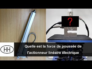La force de poussée de vérin électrique