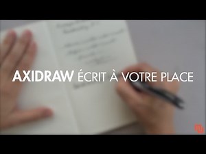 AxiDraw écrit tout ce que vous voulez