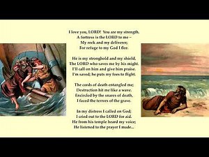 Psalm 18: 1-6 of 50. Tune: Rockingham