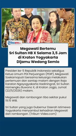 Megawati Temui Sri Sultan HB X di Kraton Jogja 3,5 Jam, Nikmati Wedang Semlo Sajian Khas Jogja