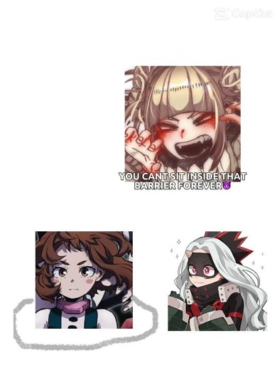 Ochaka is mad at toga…. Uh oh