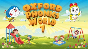 BỘ BÀI GIẢNG ĐIỆN TỬ OXFORD PHONICS WORLD 1