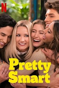 Pretty Smart: Season 1 | Cast and Crew | Rotten Tomatoes