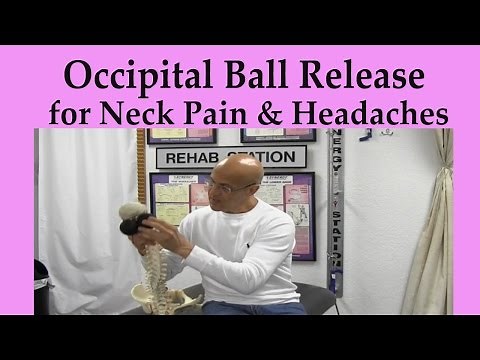 Occipital Ball Release Technique for Neck Pain, Pinched Nerve, Headaches - Dr Mandell