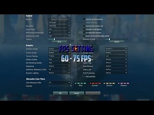 World of Warships - How to setting plus FPS 60-75