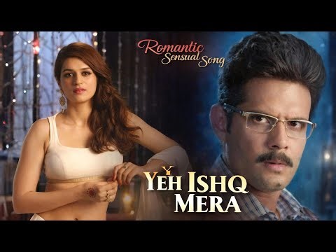 Yeh Ishq Mera | Shradhha das| Romantic Sensual Video song | Top Hit New Song