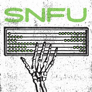 SNFU - A Happy Number/Human Cattle