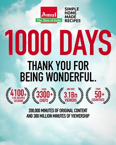 On this 1000th day today, a big thank you to each of our 3300 chefs and 3.1 billion viewers from around the world for making #Amul Simple Home Made Recipes the World's largest and longest Live Recipe Show! #SimpleHomemadeRecipes #1000Days #NonStop #Live #Recipes | Amul