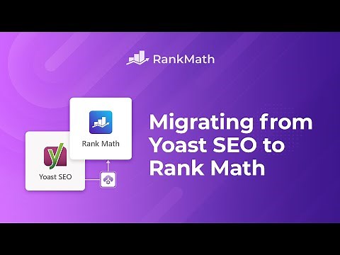 Migrating from Yoast SEO to Rank Math SEO