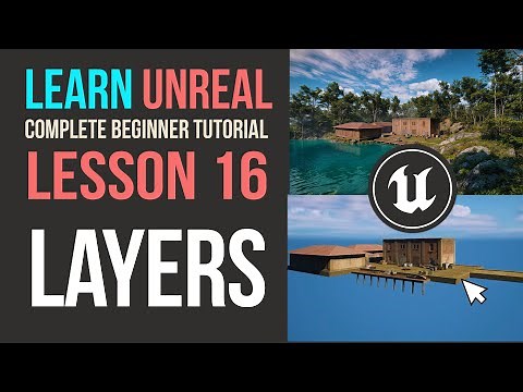Master the Art of Layer Management in Unreal Engine!