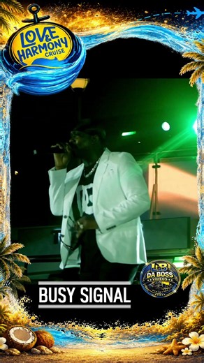 Busy Signal Ignites Love & Harmony Cruise 2026! 🔥🌊 #BusySignal #LHC2026