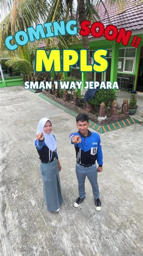 COMING SOON MPLS SMAN 1 WAY JEPARA 2024🤩‼️ ib : @OSIS SMAN 2 TEGAL #fyp #bismillahfyp #mpls2024 #osissmansawara #sman1wayjepara #osis
