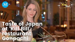 Dubai: A taste of Japan at ‘Kill Bill’ restaurant Gonpachi