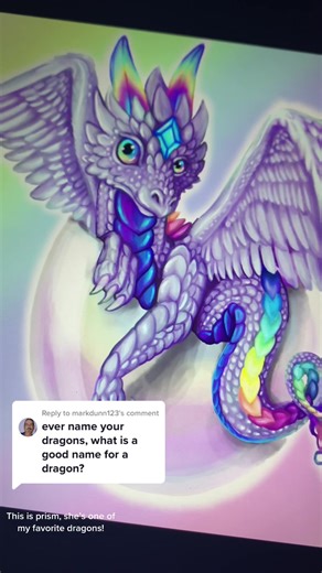 Replying to @markdunn123 Prism! 🌈✨☺️ #fypシ #fantasyart #dragonart
