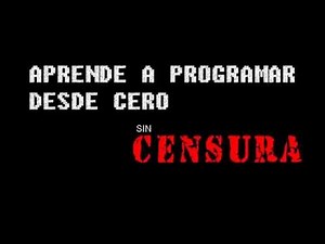 1.- Ejecutar #javascript - Aprende a programar desde cero (SIN CENSURA)