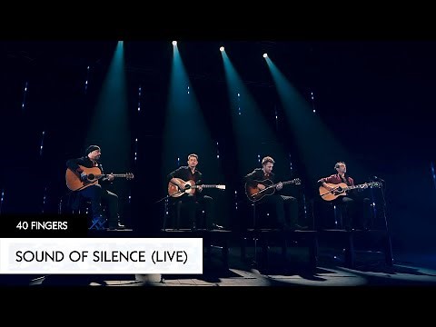 40 FINGERS - Sound Of Silence (LIVE)