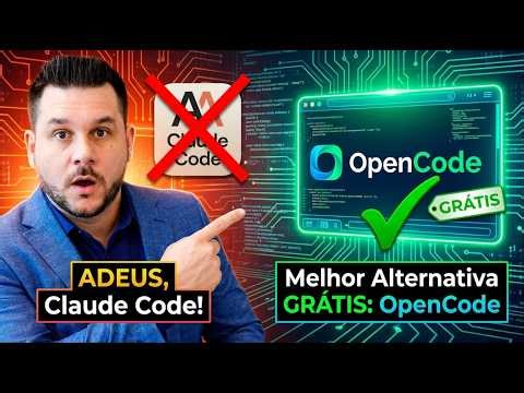 ADEUS, Claude Code! Descubra a Melhor Alternativa GRÁTIS