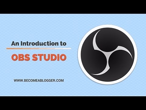 An Introduction to OBS Studio