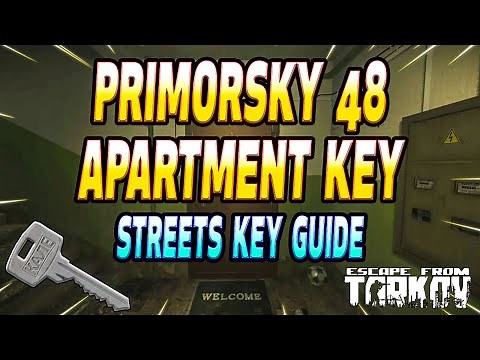 Primorsky 48 Apartment Key - Key Guide - Escape From Tarkov