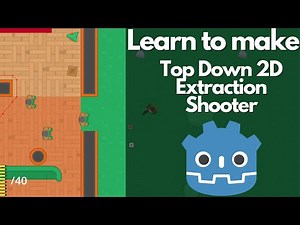 Learn to make TopDown 2D Extraction Shooter in Godot 4 (Complete Tutorial) with AI