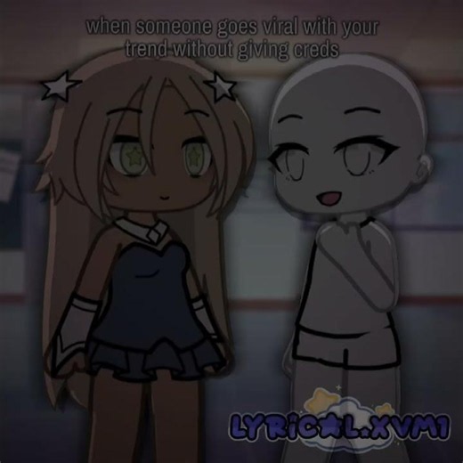 when u don’t get creds 💔 || gl — gacha life || trend // meme || ft all those guilty
