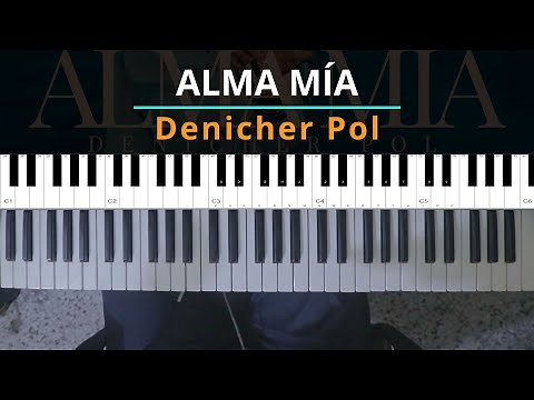 #TUTORIAL Alma Mia - Denicher Pol - Tutorial Piano | Kevin Sánchez Music