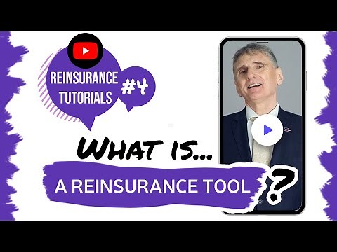 ✅ What is a reinsurance tool? | Reinsurance tutorials #4 • The Basics