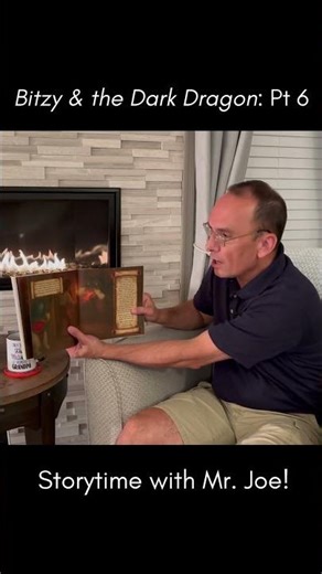 Part 6: Bitzy and the Dark Dragon Reading - Storytime with Mr. Joe!