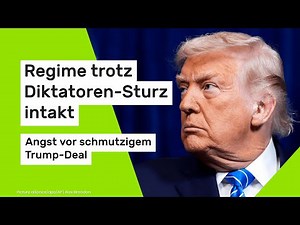 Regime trotz Diktatoren-Sturz intakt - Angst vor schmutzigem Trump-Deal