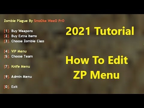 CS 1.6 How To Edit Zombie Mod Menu 2021 Tutorial