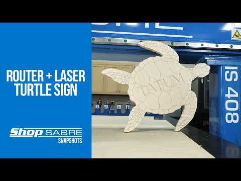 Laser + Router Cutting a Turtle Sign | ShopSabre Snapshots