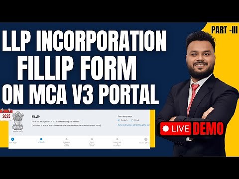 LLP Registration : Complete FiLLiP Form Filing