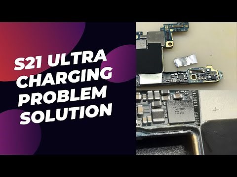 s21 ultra charging Problem Solution || SM-G998B/N Charging IC Replacement