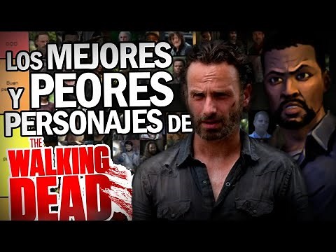 Los mejores personajes de THE WALKING DEAD | LISTA DEFINITIVA