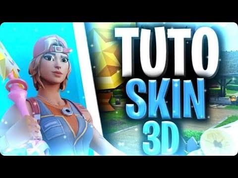 TUTO - Comment faire un skin en 3D pour des miniatures fortnite
