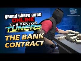 GTA Online- Los Santos Tuners - The Bank Contract -Solo-