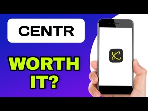CENTR APP REVIEW - WORTH DOWNLOADING? (EXPLAINED)