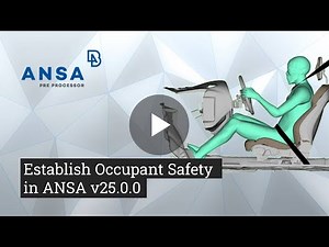Establish Occupant Safety in ANSA v25.0.0