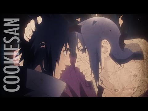 Cookiesan - Lettre à Sasuke (AMV Itachi)