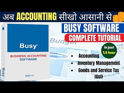 Busy Software Tutorial for Beginners | Learn Accounting Easily