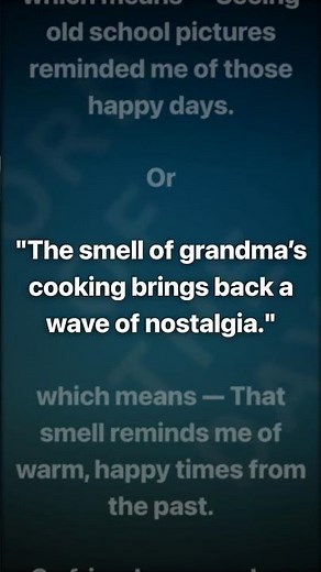Nostalgia Meaning, Pronunciation, Synonyms, Antonyms & Examples | English Vocabulary Explained