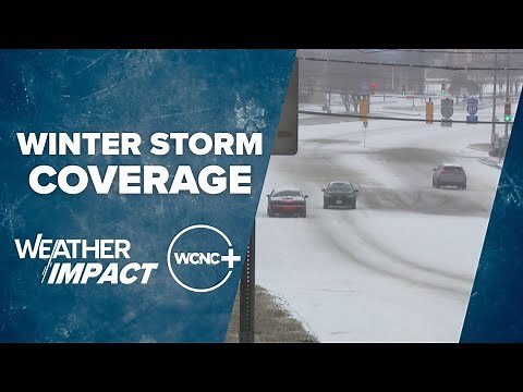 WCNC Charlotte winter storm team coverage | Heavy snow across Charlotte area